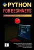 Python for Beginners: A Comprehensive Guide to Learning Python
